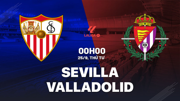 Nhận định bóng đá Sevilla vs Valladolid 0h00 ngày 25/9 (La Liga 2024/25). Hãy đến KUBET cá cược bóng đá .