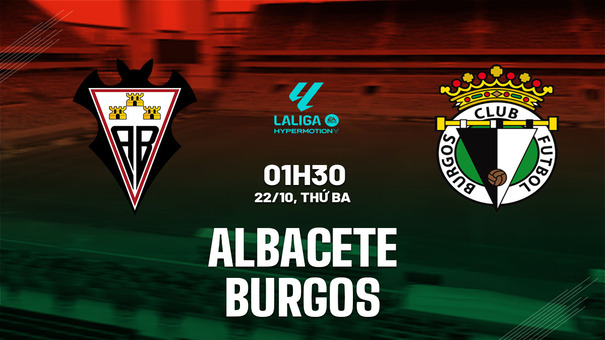 Nhận định bóng đá Albacete vs Burgos 1h30 ngày 22/10 (Hạng 2 TBN 2024/25). Hãy đến KUBET cá cược bóng đá .