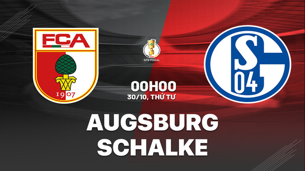 Nhận định bóng đá Augsburg vs Schalke 0h00 ngày 30/10 (Cúp QG Đức 2024/25). Hãy đến KUBET cá cược bóng đá.