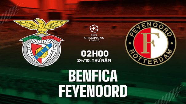 Nhận định bóng đá Benfica vs Feyenoord 2h00 ngày 24/10 (Champions League 2024/25). Hãy đến KUBET cá cược bóng đá .